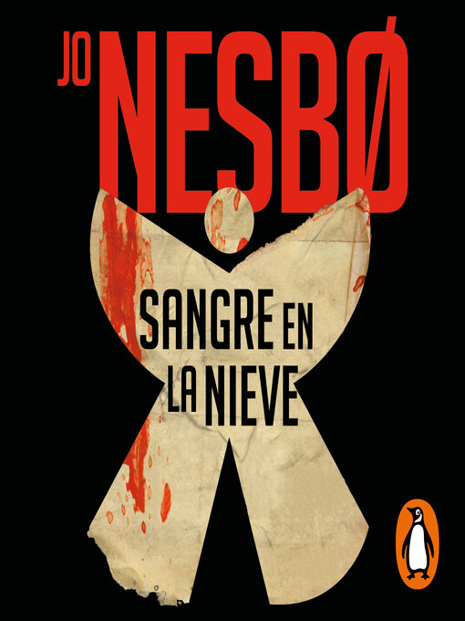 Title details for Sangre en la nieve (Sicarios de Oslo 1) by Jo Nesbo - Available